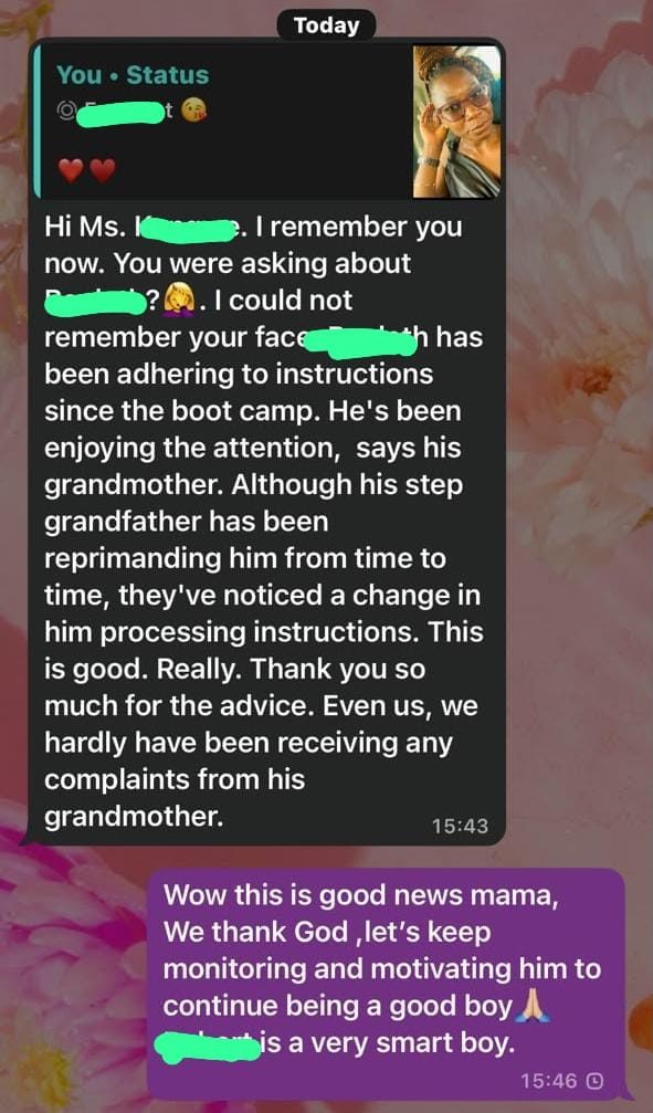WhatsApp message: a boy has been adhering to instructions since the boot camp and hardly any complaints are received anymore